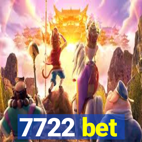 7722 bet